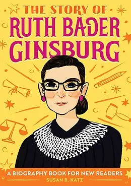 E-Book (epub) Story of Ruth Bader Ginsburg von Katz Susan B. Katz