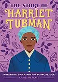 E-Book (epub) Story of Harriet Tubman von Platt Christine Platt MA