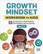 Couverture cartonnée Growth Mindset Workbook for Kids de Peyton Curley