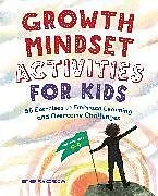 Kartonierter Einband (Kt) Growth Mindset Activities for Kids von Esther Pia Cordova