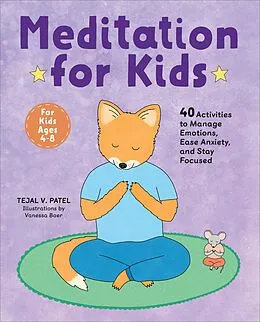 E-Book (epub) Meditation for Kids von Patel Tejal V. Patel