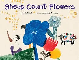 E-Book (epub) Sheep Count Flowers von Micaela Chirif