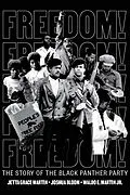 E-Book (epub) Freedom! The Story of the Black Panther Party von Jetta Grace Martin, Joshua Bloom, Waldo E. Martin Jr.