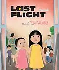 E-Book (epub) Last Flight von Kristen Mai Giang