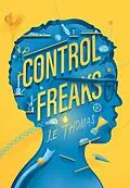 E-Book (epub) Control Freaks von J. E. Thomas