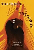 E-Book (epub) The Prince and the Coyote von David Bowles