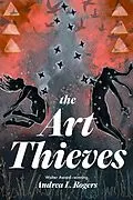 E-Book (epub) The Art Thieves von Andrea Rogers