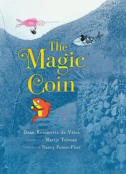 E-Book (epub) The Magic Coin von Daan Remmerts De Vries