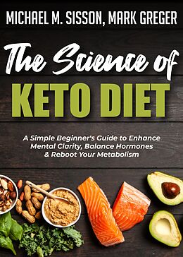 eBook (epub) The Science of Keto Diet de Mark Greger