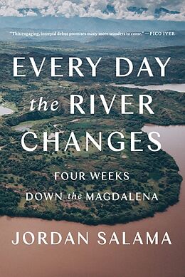 Kartonierter Einband Every Day The River Changes von Jordan Salama
