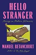 E-Book (epub) Hello Stranger von Manuel Betancourt