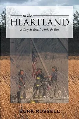 E-Book (epub) In the Heartland von Bunk Russell