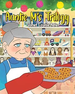 E-Book (epub) Auntie M's Trilogy von Janet Louise Adler