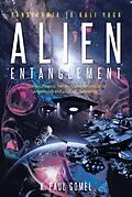 E-Book (epub) Alien Entanglement von K. Paul Gomel