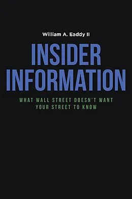 E-Book (epub) Insider Information von William A. Eaddy