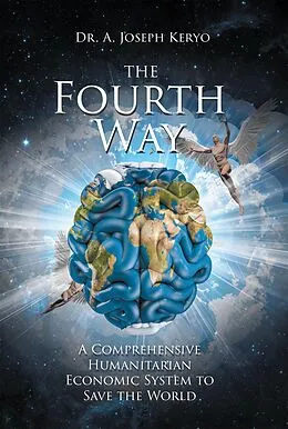 E-Book (epub) The Fourth Way von A. Joseph Keryo