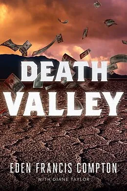 E-Book (epub) Death Valley von Eden Francis Compton, Diane Taylor