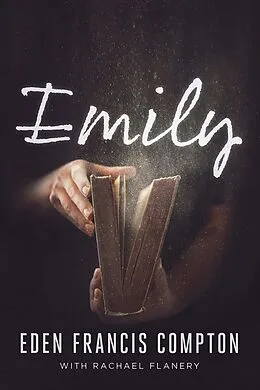 E-Book (epub) Emily von Eden Francis Compton, Rachael Flanery