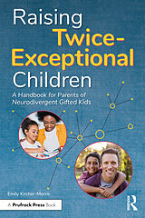 Couverture cartonnée Raising Twice-Exceptional Children de Emily Kircher-Morris