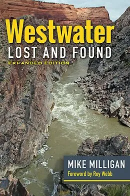 E-Book (pdf) Westwater Lost and Found von Milligan Mike Milligan