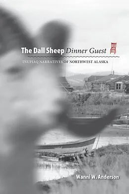 E-Book (pdf) Dall Sheep Dinner Guest von Anderson Wanni W. Anderson
