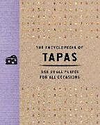 Livre Relié The Encyclopedia of Tapas de The Coastal Kitchen