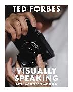 Couverture cartonnée Visually Speaking de Ted Forbes