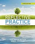 E-Book (epub) Reflective Practice, Third Edition von Sara Horton-Deutsch, Gwen Sherwood