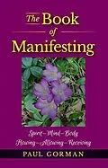 E-Book (epub) The Book of Manifesting von Paul Gorman