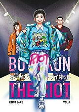 Couverture cartonnée Boys Run the Riot 4 de Keito Gaku