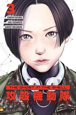 Poche format B The Ghost in the Shell: The Human Algorithm 3 de Junichi Fujisaku