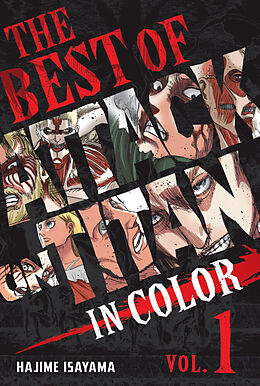 Livre Relié The Best of Attack on Titan: In Color Vol. 1 de Hajime Isayama