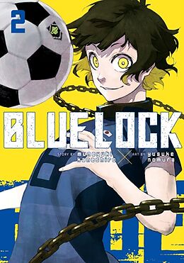 Couverture cartonnée Blue Lock 02 de Muneyuki Kaneshiro