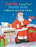 E-Book (epub) Santa Found The North Pole von Santa Jim