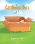E-Book (epub) The Cardboard Box and Me von Mary Anderson Moody