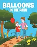 E-Book (epub) Balloons In The Park von Mary Theresa Nelson