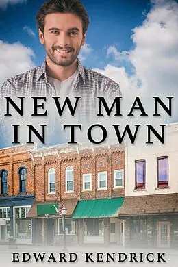 E-Book (epub) New Man in Town von Edward Kendrick
