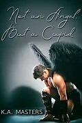 E-Book (epub) Not an Angel, But a Cupid von K. A. Masters