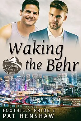 E-Book (epub) Waking the Behr von Pat Henshaw