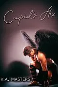 E-Book (epub) Cupid's Ax von K. A. Masters