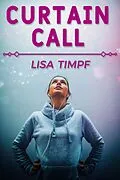 E-Book (epub) Curtain Call von Lisa Timpf