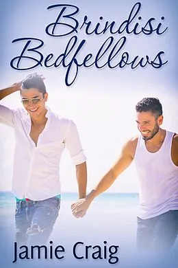 ePUB Brindisi Bedfellows von Jamie Craig