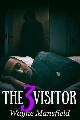 E-Book (epub) Visitor 3 von Wayne Mansfield