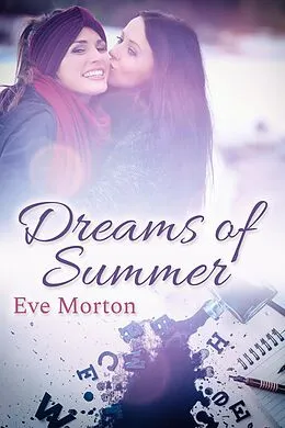 E-Book (epub) Dreams of Summer von Eve Morton