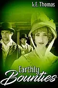 E-Book (epub) Earthly Bounties von L. E. Thomas