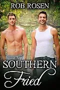 E-Book (epub) Southern Fried von Rob Rosen