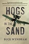 Kartonierter Einband Hogs in the Sand von Buck Wyndham