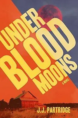 ePUB Under Blood Moons von J. J. Partridge