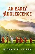 ePUB An Early Adolescence von Michael Fisher