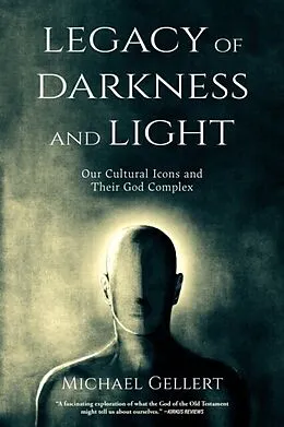 E-Book (epub) Legacy of Darkness and Light von Michael Gellert